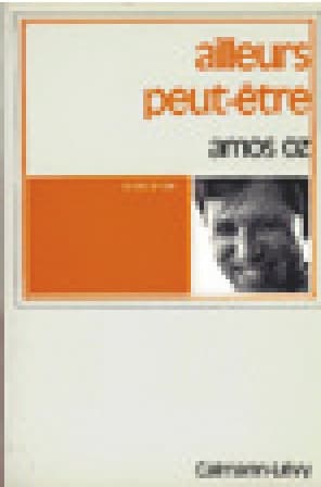 Ailleurs, peut-être…