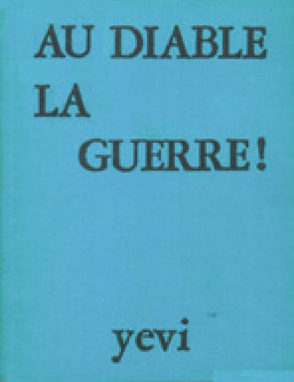 Au diable la guerre !
