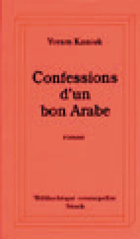 Confessions d’un bon Arabe