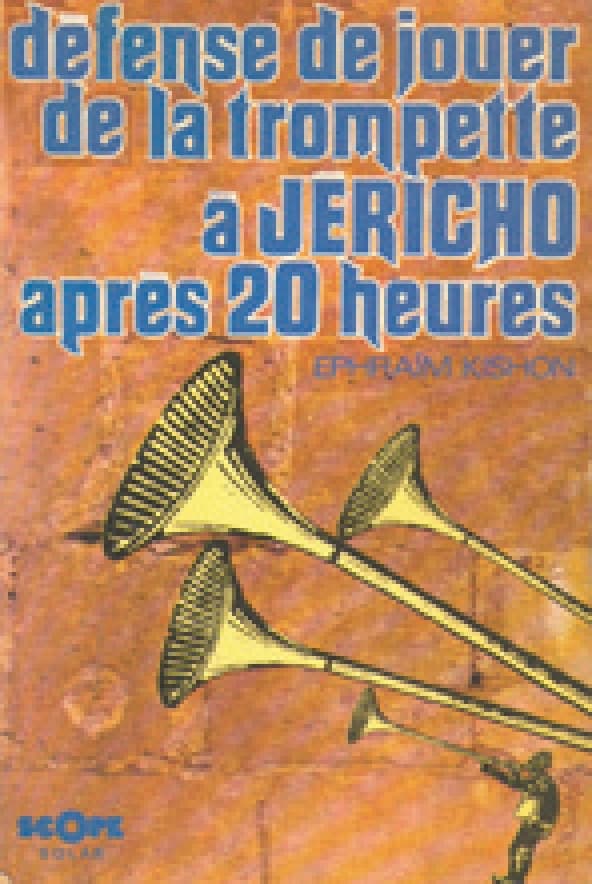 Défense de jouer de la trompette à Jéricho après 20 heures