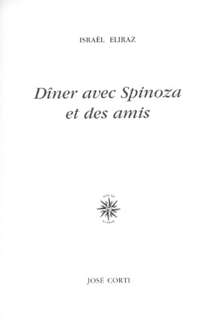 Dîner avec Spinoza et des amis