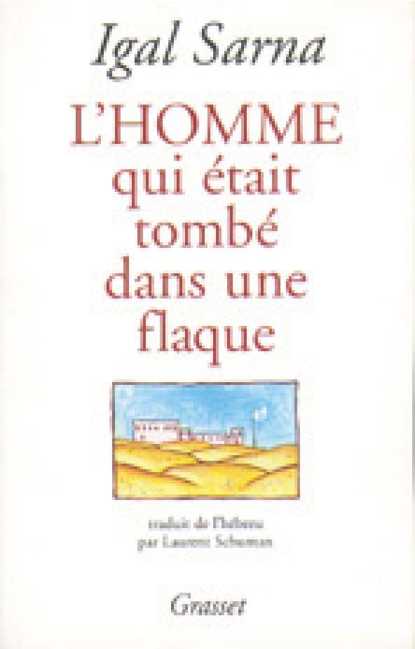 L’homme qui était tombé dans une flaque