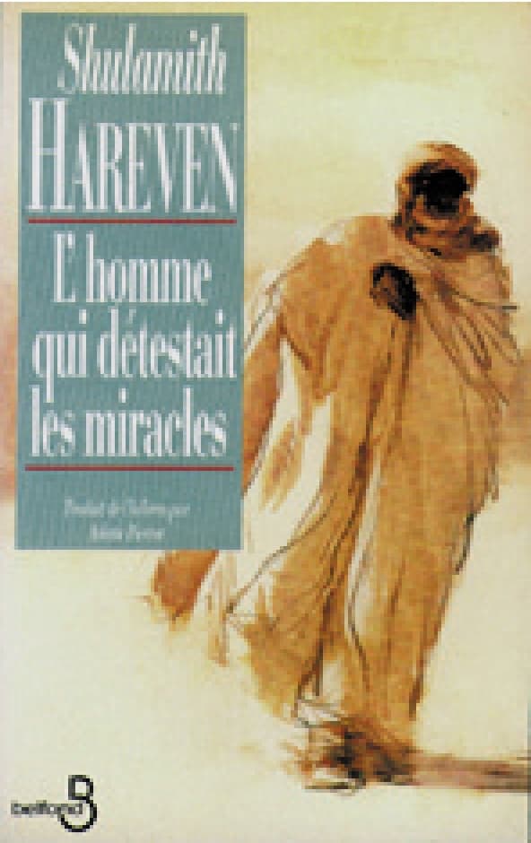 L’Homme qui détestait les miracles