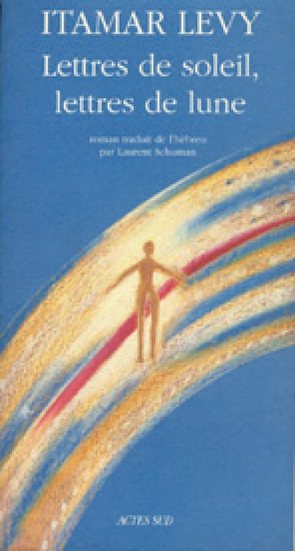 Lettres de soleil, Lettres de lune