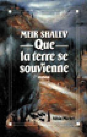 Que la terre se souvienne