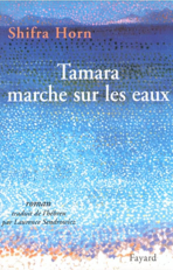 Tamara marche sur les eaux