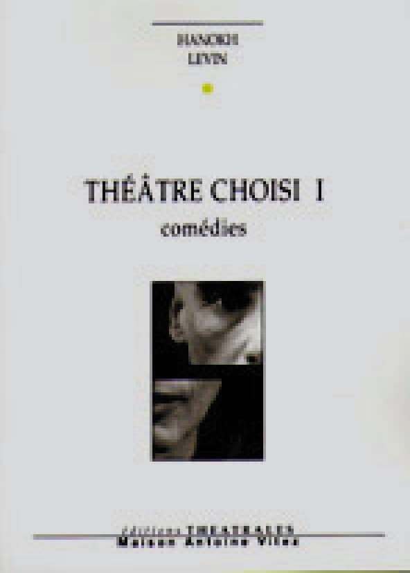 Théâtre choisi I